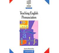 Teaching English Pronunciation (Longman Handbooks for Language Teachers Series)