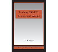 Teaching ESL/EFL Reading and Writing (ESL & Applied Linguistics Professional Series)