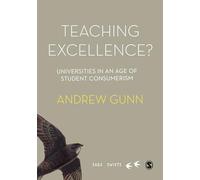 Teaching Excellence?: Universities in an age of student consumerism