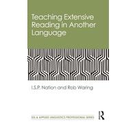 Teaching Extensive Reading in Another Language (ESL & Applied Linguistics Professional Series)