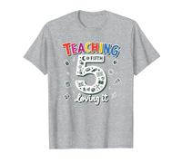 Teaching Fifth & Loving It: Educator Appreciation Gift T-Shirt, Men, Heather Grey, 6XL
