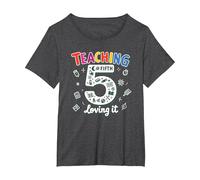 Teaching Fifth & Loving It: Educator Appreciation Gift T-Shirt, Women's Plus, Dark Heather Grey, 5X