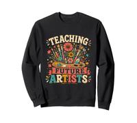 Teaching Future Artists Creative Classroom Sweatshirt