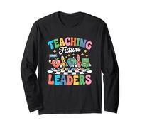 Teaching Future Leaders Inspirational Message Long Sleeve T-Shirt