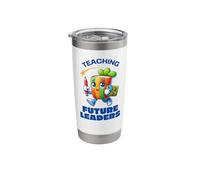 Teaching Future Leaders Motivational Classroom Pride Stainless Steel Insulated Tumbler