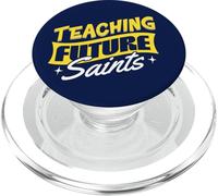 Teaching Future Saints Catholic School Teacher Faithful PopSockets PopGrip for MagSafe