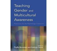 Teaching Gender and Multicultural Awareness: Resources for the Psychology Classroom
