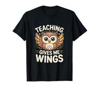 Teaching Gives Me Wings Teacher Owl Education T-Shirt