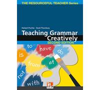 Teaching Grammar Creatively, Second Edition: + e-zone Materialen (Helbling Languages)
