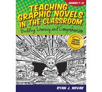 Teaching Graphic Novels in the Classroom