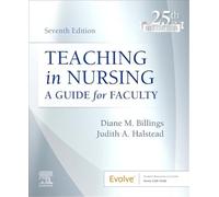Teaching in Nursing: A Guide for Faculty (Evolve)