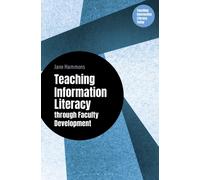 Teaching Information Literacy through Faculty Development