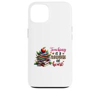 Teaching is a Work of Heart Educator Design Case for iPhone 13