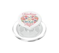 Teaching is a Work of Heart -teacher appreciation day PopSockets PopGrip for MagSafe