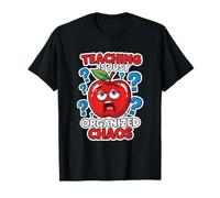 Teaching is Just Organized Chaos Funny Teacher T-Shirt