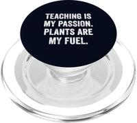 Teaching Is My Passion Plants Are My Fuel Fun Vegan Teacher PopSockets PopGrip for MagSafe