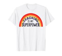 Teaching Is My Superpower T-Shirt