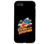 Teaching Is My Superpower Teacher Pride Design Case for iPhone SE (2020) / 7/8