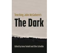Teaching John McGahern's the Dark