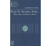 Teaching Keyboard Effectively Yourself: Play it Again, Sam...