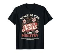 Teaching Kids About Jesus is My Ministry Christian Teacher T-Shirt