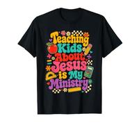 Teaching Kids About Jesus is My Ministry Christian Teacher Value Graphic T-Shirt