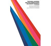 Teaching, Learning and the Curriculum in Secondary Schools: A Reader (Open University Flexible Pgce Teaching in the Secondary Scho)