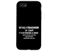 Teaching Like Riding A Bike On Fire Teacher Humor Educator Case for iPhone SE (2020) / 7/8