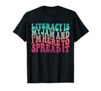 Teaching Literacy is My Jam and Im Here to Spread It Teacher T-Shirt