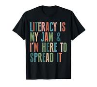Teaching Literacy is My Jam and Im Here to Spread It Teacher T-Shirt