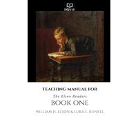 Teaching Manual for Book One: The Elson Readers (Teaching Manual for the Elson Readers)