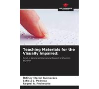 Teaching Materials for the Visually Impaired: Trends in National and International Research for Chemistry Education