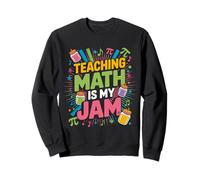 Teaching Math Is My Jam Teacher Humor Music Back To School Sweatshirt