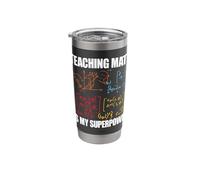 Teaching Math is My Superpower Back to School Maths Teachers Stainless Steel Insulated Tumbler