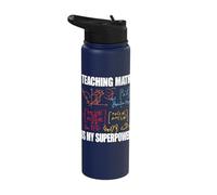 Teaching Math is My Superpower Back to School Maths Teachers Stainless Steel Insulated Water Bottle