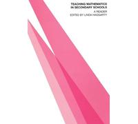 Teaching Mathematics in Secondary Schools: A Reader (Ou Flexible Pgce S)