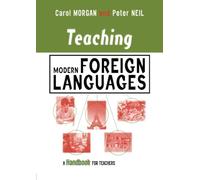 Teaching Modern Foreign Languages: A Handbook for Teachers (Kogan Page Teaching)