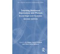 Teaching Multiword Expressions and Phrases : Beyond Single-word Vocabulary