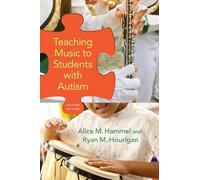 Teaching Music to Students with Autism: Hardback