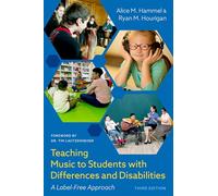 Teaching Music to Students with Differences and Disabilities: A Label-Free Approach
