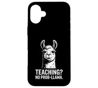 Teaching No Prob-Llama Funny Teacher Case for iPhone 16 Plus