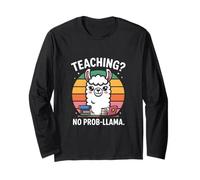Teaching No Prob-Llama Funny Teacher Long Sleeve T-Shirt
