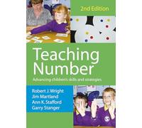 Teaching Number: Advancing Children's Skills And Strategies (Math Recovery)
