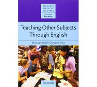 Teaching Other Subjects Through English (CLIL): Resource Books for Teachers