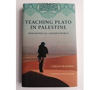 Teaching Plato in Palestine - Philosophy in a Divided World