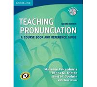 Teaching Pronunciation Paperback with Audio CDs (2): A Course Book and Reference Guide (Cambridge Teacher Training and Development)