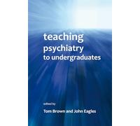Teaching Psychiatry to Undergraduates