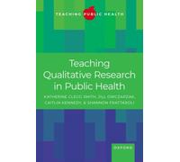 Teaching Qualitative Research in Public Health