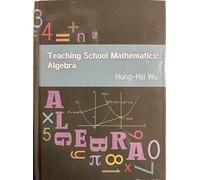 Teaching School Mathematics: Algebra