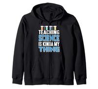 Teaching Science Is Definitely My Favorite Thing Zip Hoodie